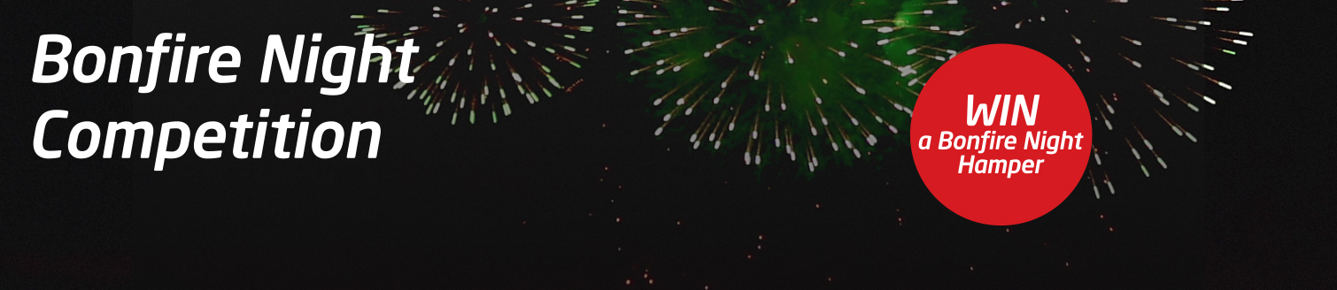BONFIRE NIGHT COMPETITION TERMS & CONDITIONS